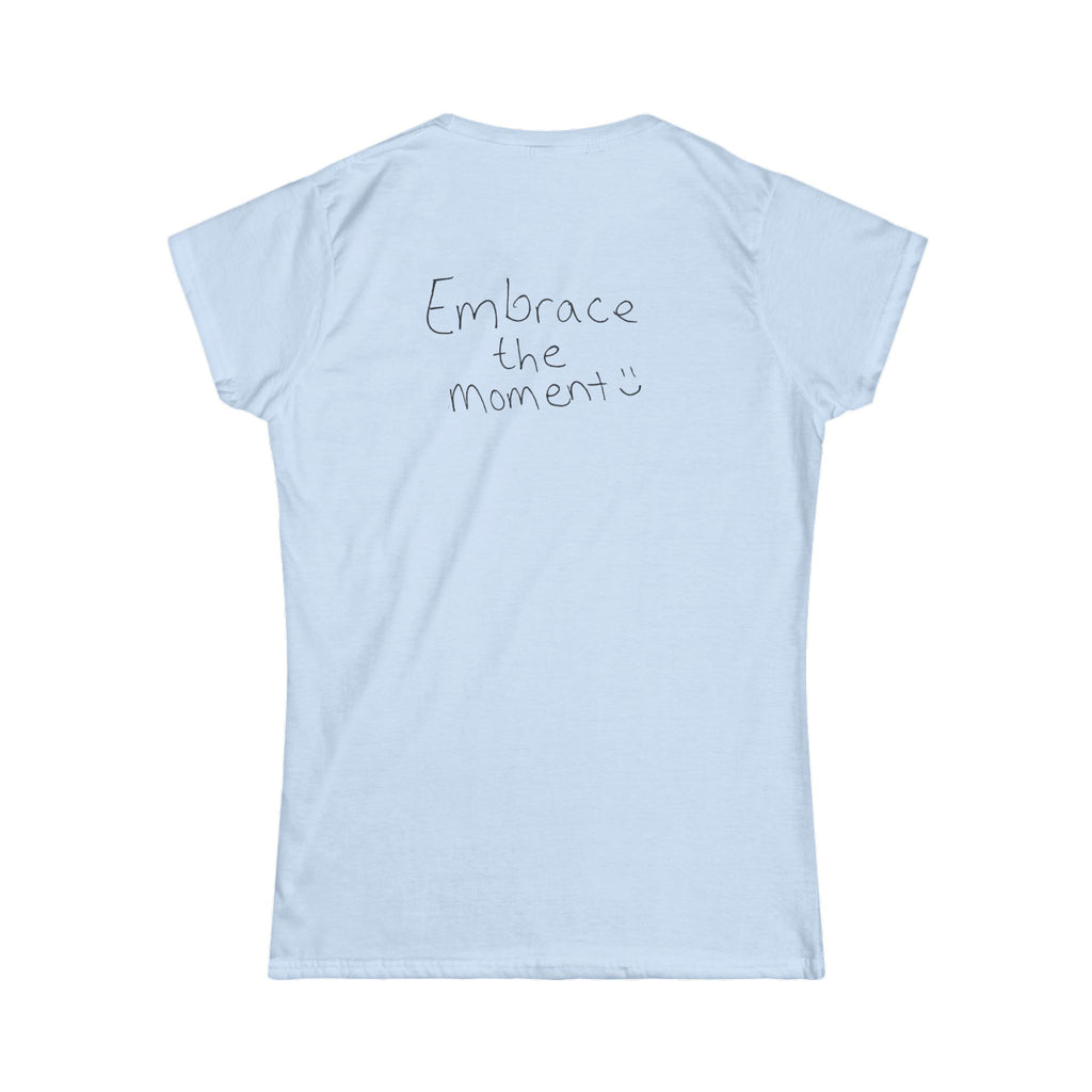 Ambedo Tee — "Embrace the Moment" Women's Graphic Shirt
